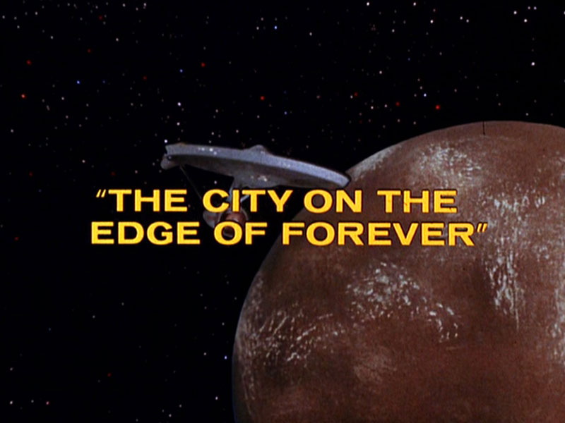 The title card for “The City on the Edge of Forever”