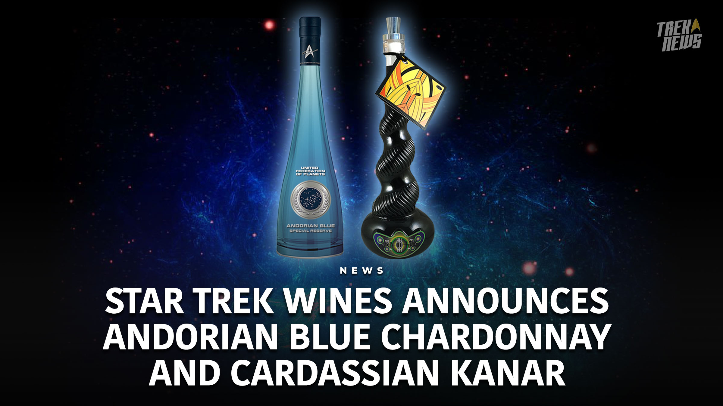 Star Trek Wines Announces Andorian Blue Chardonnay And Cardassian Kanar, Shipping In November