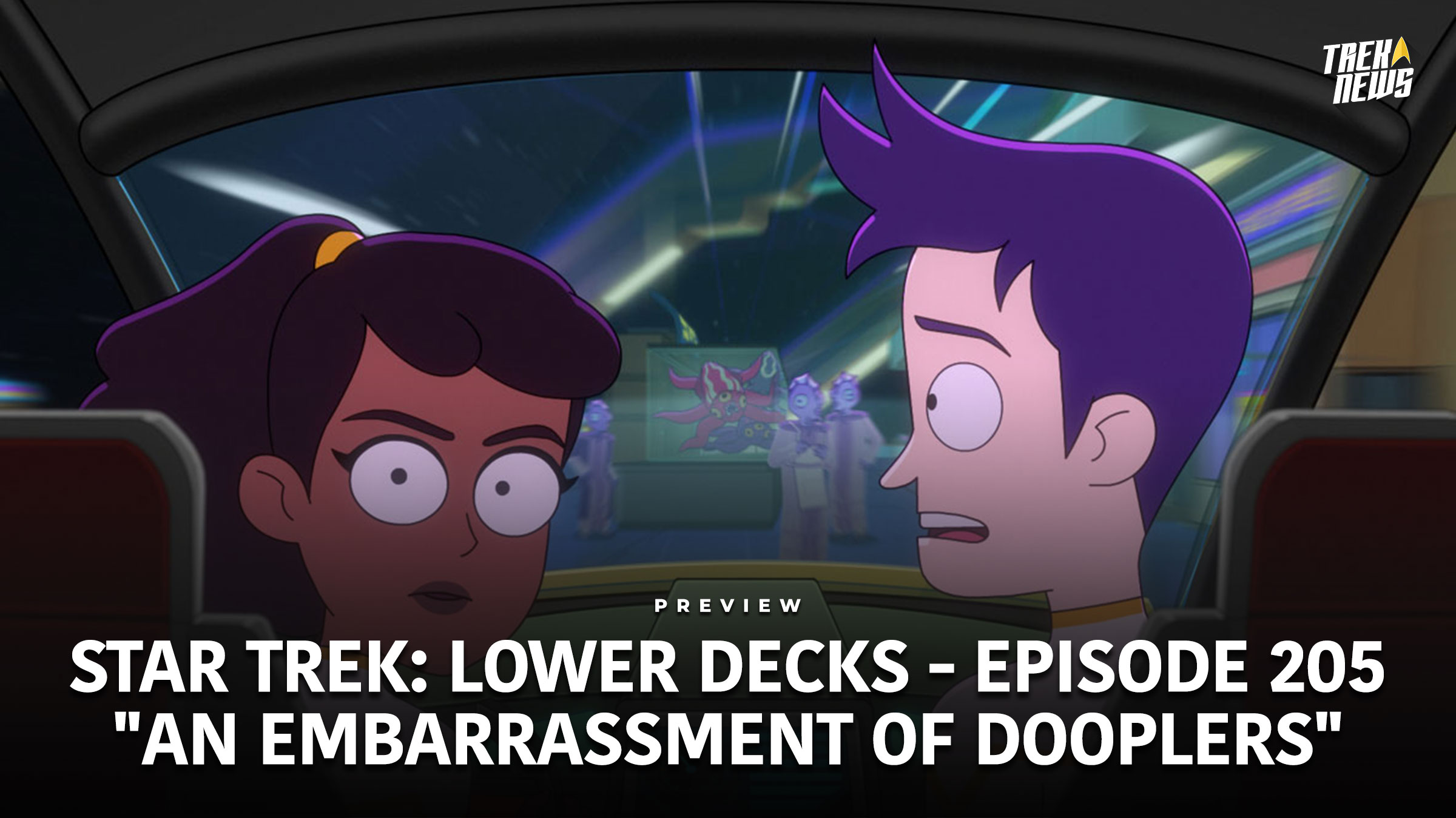 New Images From Star Trek: Lower Decks Season 2 Episode 5 “An Embarrassment Of Dooplers”