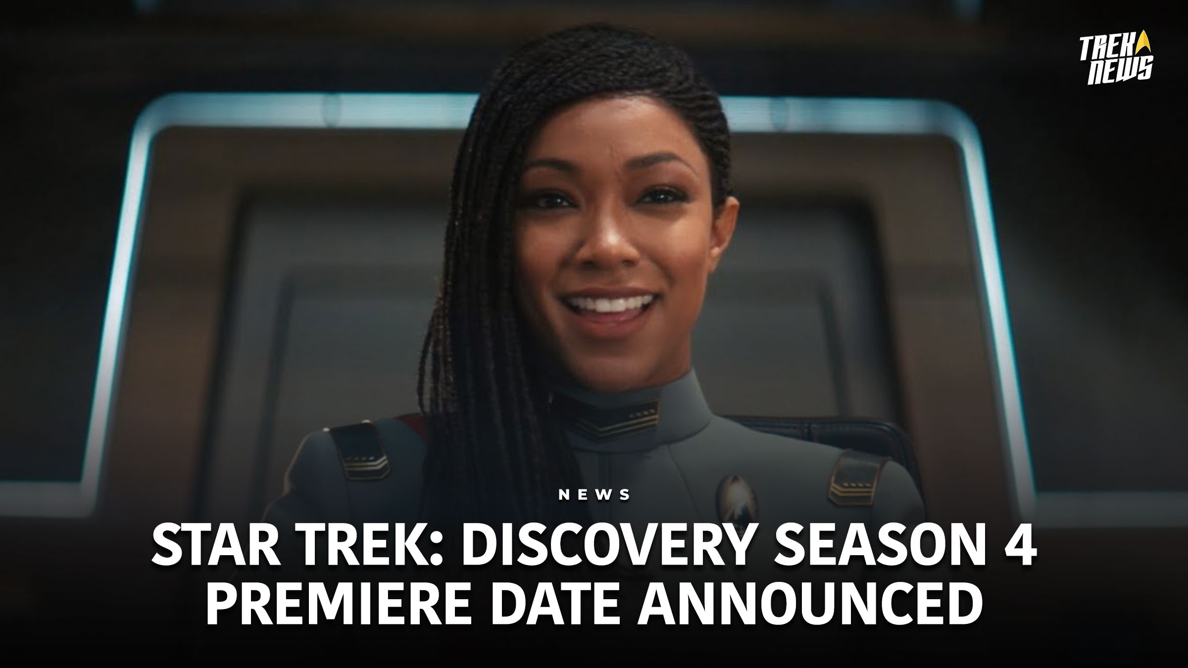 Star Trek: Discovery Season 4 Premiere Date Announced
