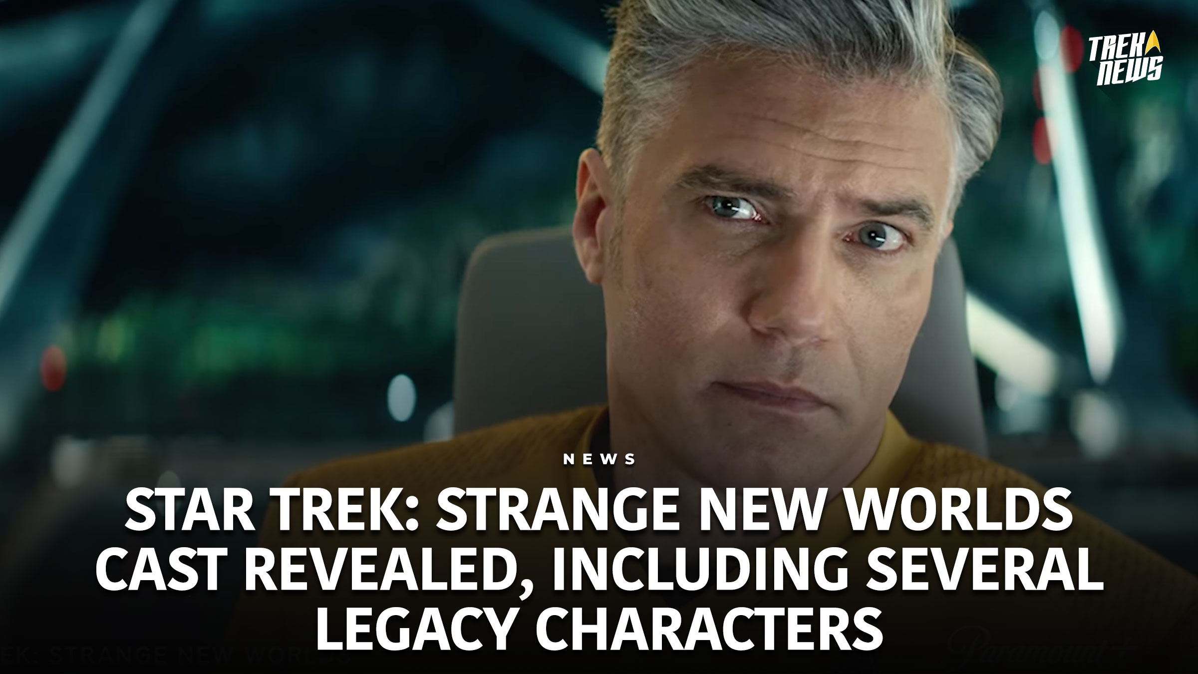 Star Trek: Strange New Worlds Cast Revealed