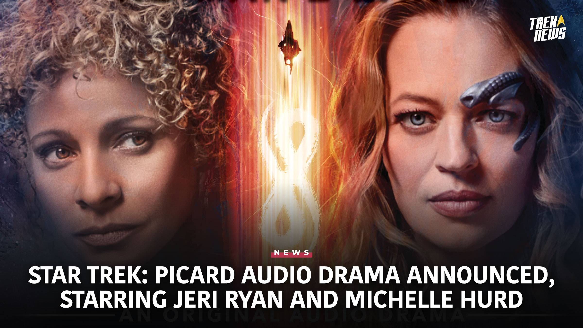 Star Trek: Picard Audio Drama Announced, Starring Jeri Ryan And Michelle Hurd