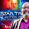 Producer David C. Fein talks the wonder of bringing 'Star Trek: The Motion Picture' - The Director's Edition to 4K